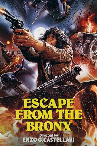 Escape from the Bronx poster