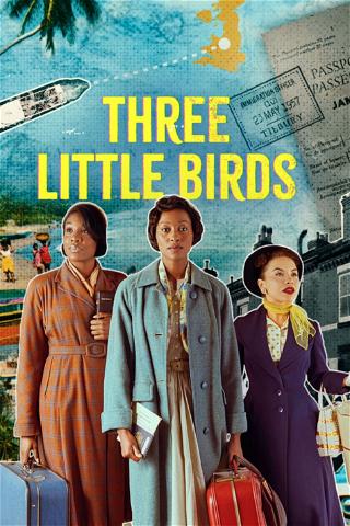 Three Little Birds poster