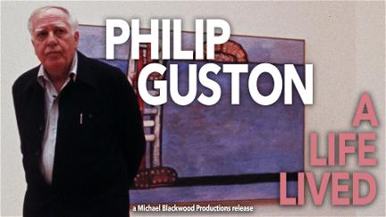 Philip Guston: A Life Lived poster