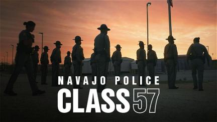 Navajo Police: Class 57 poster
