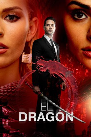 El Dragón: En krigares återkomst poster