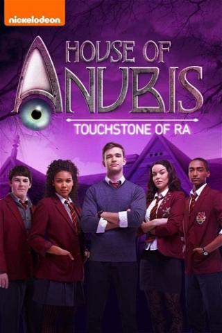 House of Anubis: The Touchstone of Ra poster