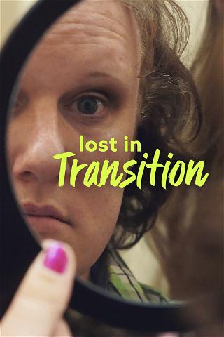 Lost In transition poster
