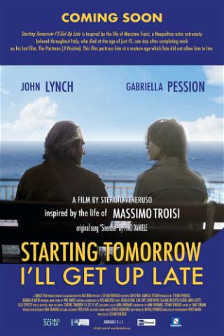 Starting Tomorrow I'll Get Up Late poster