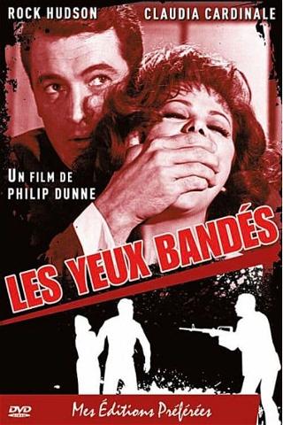 Les Yeux Bandés poster