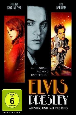 Elvis Presley - Aufstieg und Fall des King poster