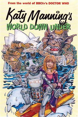 Katy Manning's World Down Under poster
