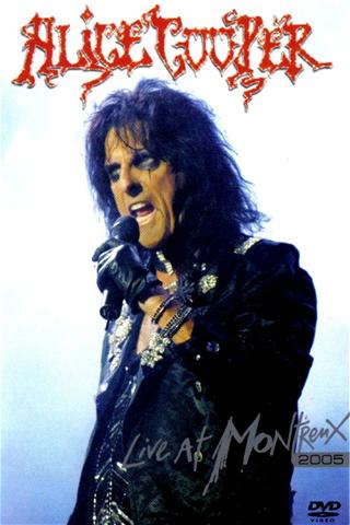 Alice Cooper - Live At Montreux 2005 poster