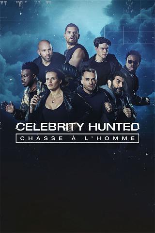 Celebrity Hunted: Chasse à l'homme poster