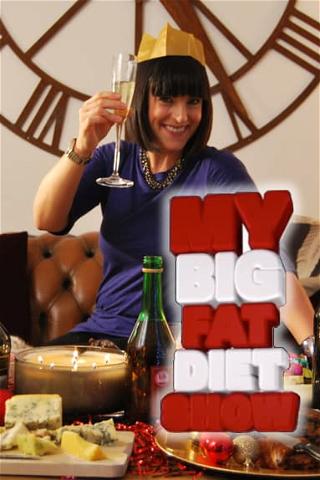 My Big Fat Diet Show poster