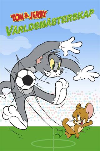Tom och Jerrys världsmästerskap poster