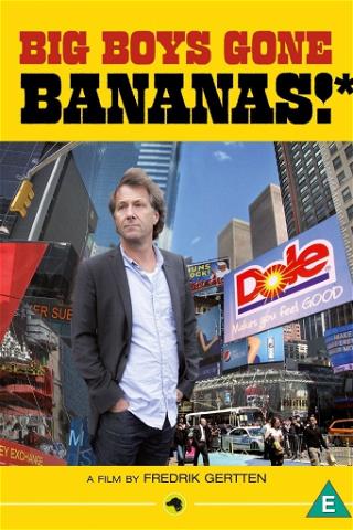 Big Boys Gone Bananas!* poster