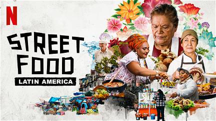 Street Food : Amérique latine poster