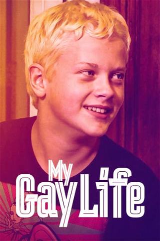 My Gay Life poster