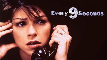 Every 9 Seconds poster
