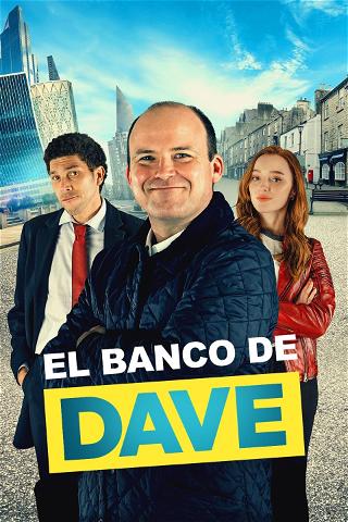 El banco de Dave poster