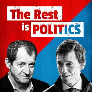 The Rest Is Politics poster