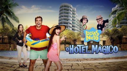 Luccas Neto em: O Hotel Magico poster