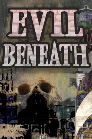 Evil Beneath poster