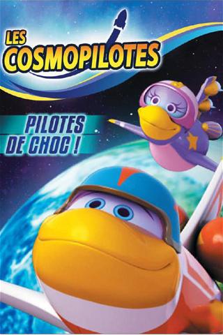 Les Cosmopilotes poster