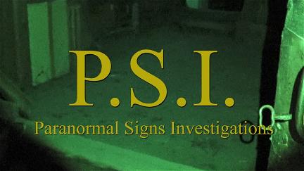 Paranormal Signs Investigations poster