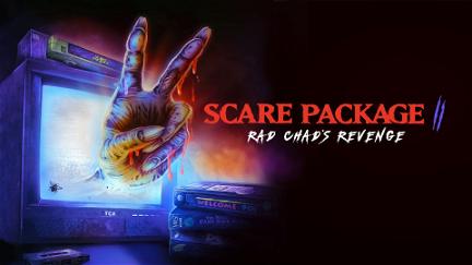 Scare Package II: Rad Chad’s Revenge poster