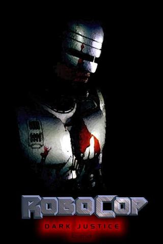 RoboCop Prime Directives: Dark Justice poster