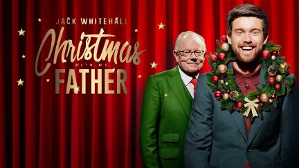 Jack Whitehall: Weihnachten mit meinem Vater poster