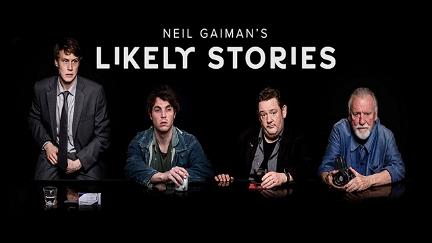 Neil Gaiman's Likely Stories poster