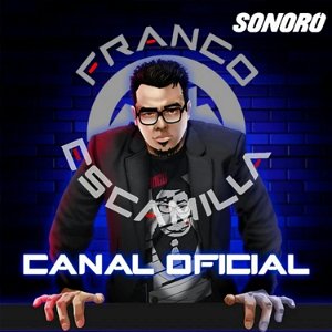 Franco Escamilla Canal Oficial poster
