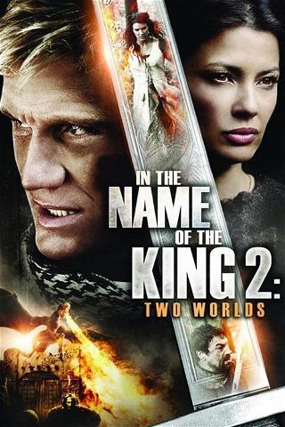 In the Name of the King - Kaksi maailmaa poster