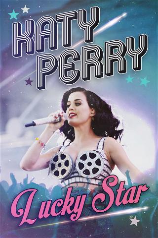 Katy Perry: Lucky Star poster