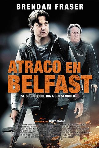 Atraco en Belfast poster