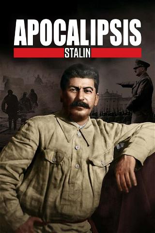 Apocalipsis: Stalin poster