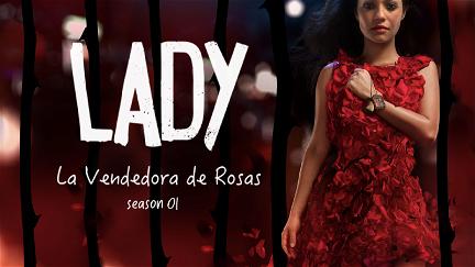 Lady, la vendedora de rosas poster