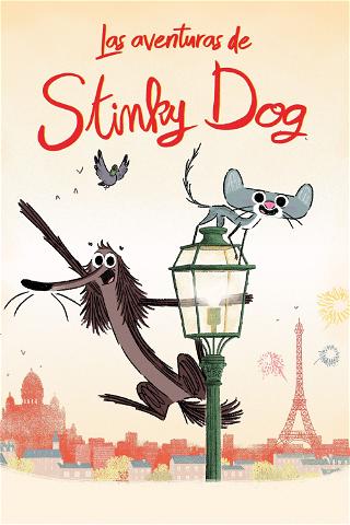 Las aventuras de Stinky Dog poster