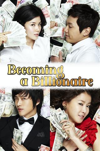 Becoming a Billionaire poster