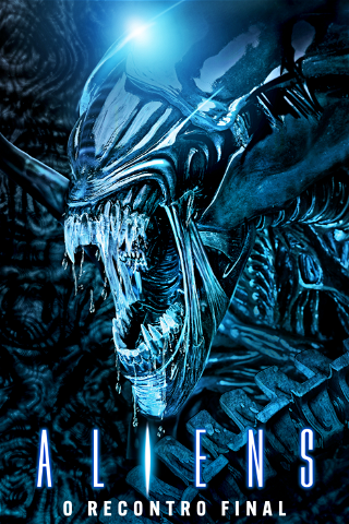 Aliens - O Recontro Final poster