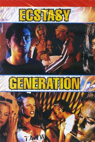 Ecstasy Generation poster