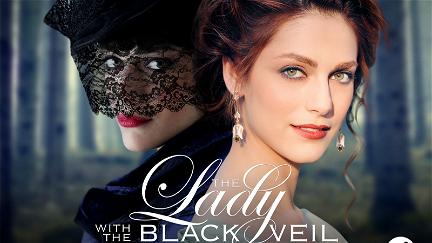 The Lady with the Black Veil poster