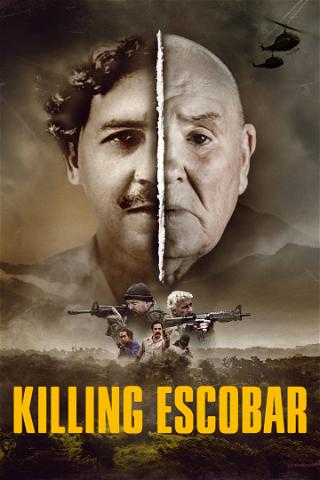 Killing Escobar - Mein Anschlag auf den Drogenbaron poster