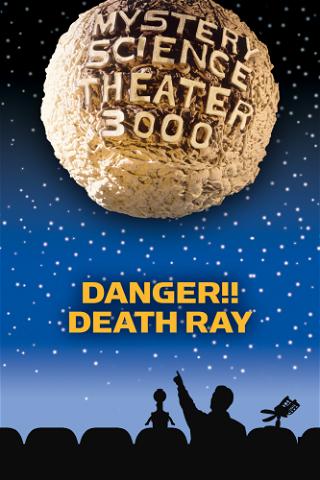 MST3K: Danger Death Ray poster
