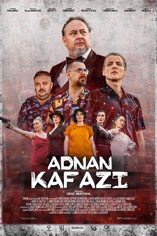 Adnan Kafazi poster