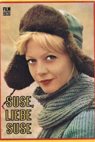 Suse, liebe Suse poster