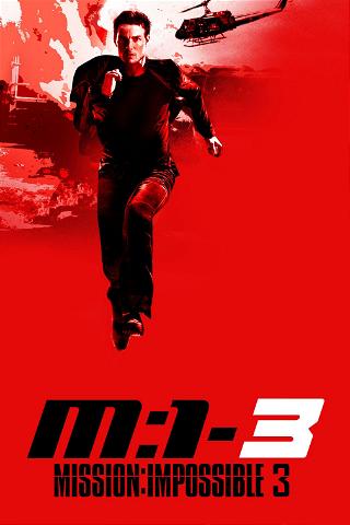 Mission: Impossible III poster