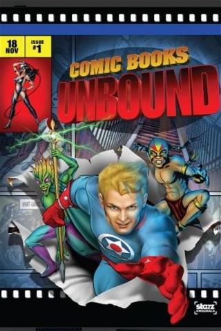 Starz Inside - Comic Books Unbound poster