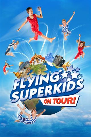 Flying Superkids: On Tour poster