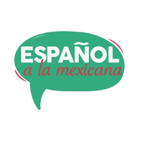 Español a la mexicana poster