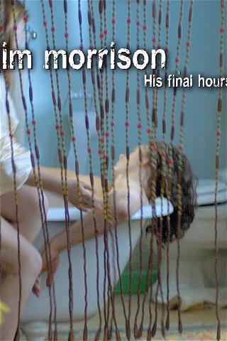 The Doors - Jim Morrison: Final 24 Hours poster