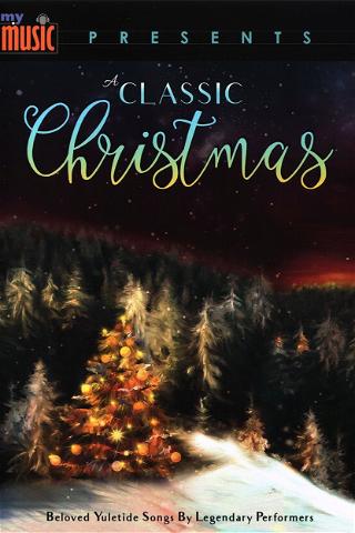 My Music: A Classic Christmas poster